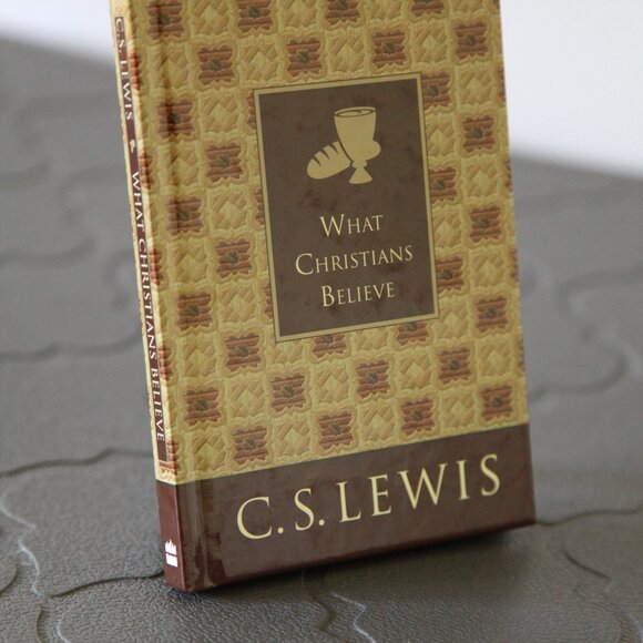 "What Christians Believe" by C.S. Lewis. - Picture 1 of 4